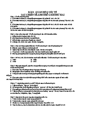 Câu hỏi trắc nghiệm Lịch sử Lớp 12 - Bài 9 Quan hê quôc tê sau chiên tranh thê giơi thư hai